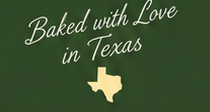 Baked with Love in Texas